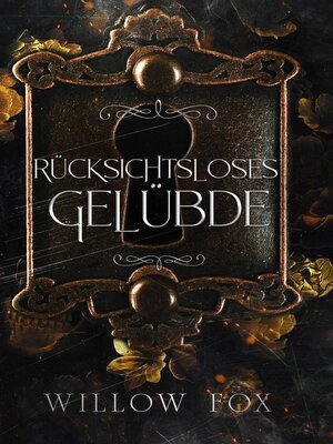 cover image of Rücksichtsloses Gelübde